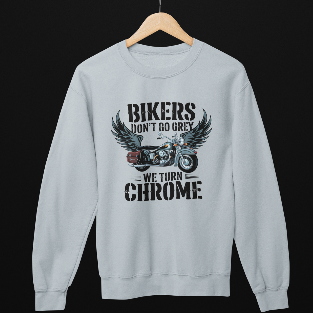 Biker's Dont Go Grey