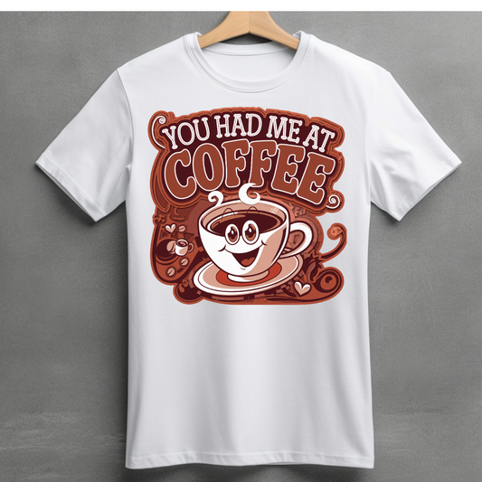 You Had Me at Coffee